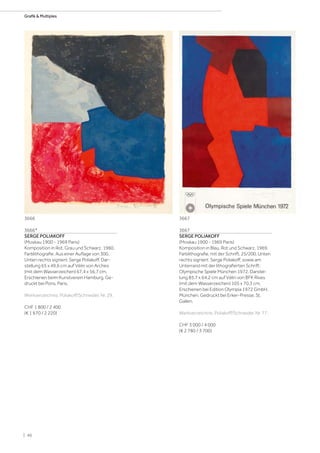 3666*
SERGE POLIAKOFF
(Moskau 1900 - 1969 Paris)
Komposition in Rot, Grau und Schwarz. 1960.
Farblithografie. Aus einer Auflage von 300.
Unten rechts signiert: Serge Poliakoff. Dar-
stellung 65 x 49,6 cm auf Vélin von Arches
(mit dem Wasserzeichen) 67,4 x 56,7 cm.
Erschienen beim Kunstverein Hamburg. Ge-
druckt bei Pons, Paris.
Werkverzeichnis: Poliakoff/Schneider, Nr. 29.
CHF 1 800 / 2 400
(€ 1 670 / 2 220)
3667
SERGE POLIAKOFF
(Moskau 1900 - 1969 Paris)
Komposition in Blau, Rot und Schwarz. 1969.
Farblithografie, mit der Schrift. 25/200. Unten
rechts signiert: Serge Poliakoff, sowie am
Unterrand mit der lithografierten Schrift:
Olympische Spiele München 1972. Darstel-
lung 85,7 x 64,2 cm auf Vélin von BFK Rives
(mit dem Wasserzeichen) 105 x 70,3 cm.
Erschienen bei Edition Olympia 1972 GmbH,
München. Gedruckt bei Erker-Presse, St.
Gallen.
Werkverzeichnis: Poliakoff/Schneider, Nr. 77.
CHF 3 000 / 4 000
(€ 2 780 / 3 700)
3666 3667
| 46
Grafik  Multiples
 