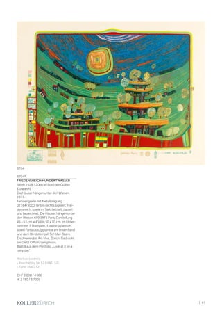 3704*
FRIEDENSREICH HUNDERTWASSER
(Wien 1928 - 2000 an Bord der Queen
Elizabeth)
Die Häuser hängen unter den Wiesen.
1971.
Farbserigrafie mit Metallprägung.
02164/3000. Unten rechts signiert: Frie-
densreich, sowie im Sieb betitelt, datiert
und bezeichnet: Die Häuser hängen unter
den Wiesen 699 1971 Paris. Darstellung
45 x 63 cm auf Vélin 50 x 70 cm. Im Unter-
rand mit 7 Stempeln, 3 davon japanisch,
sowie Farbauszugspunkte am linken Rand
und dem Blindstempel: Schöller-Stern.
Erschienen bei Ars Viva, Zürich. Gedruckt
bei Dietz Offizin, Lengmoos.
Blatt 9 aus dem Portfolio „Look at it on a
rainy day“.
Werkverzeichnis:
- Koschatzky, Nr. 52 (HWG 52).
- Fürst, HWG 52.
CHF 3 000 / 4 000
(€ 2 780 / 3 700)
3704
| 67
 