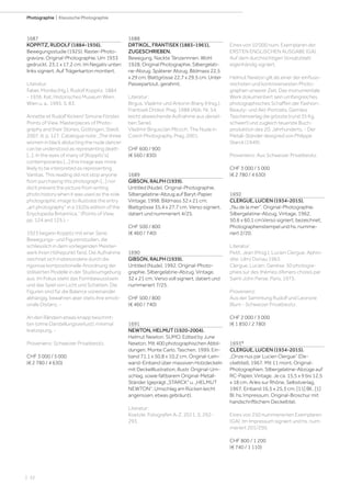 | 32
Photographie | Klassische Photographie
1687
KOPPITZ, RUDOLF (1884-1936).
Bewegungsstudie (1925). Raster-Photo-
gravüre. Original-Photographie. Um 1933
gedruckt. 23,1 x 17,2 cm. Im Negativ unten
links signiert. Auf Trägerkarton montiert.
Literatur:
Faber, Monika (Hg.). Rudolf Koppitz, 1884
- 1936. Kat. Historisches Museum Wien.
Wien u. a., 1995. S. 83.
Annette et Rudolf Kicken/ Simone Förster,
Points of View. Masterpieces of Photo-
graphy and their Stories, Göttingen, Steidl,
2007, ill. p. 127. Catalogue note: „The three
women in black abducting the nude dancer
can be understood as representing death
[...]. In the eyes of many of [Koppitz‘s]
contemporaries [...] this image was more
likely to be interpreted as representing
Vanitas. This reading did not stop anyone
from purchasing this photograph [...] nor
did it prevent the picture from writing
photo history when it was used as the sole
photographic image to illustrate the entry
„art photography“ in a 1920s edition of the
Enyclopedia Britannica.“ (Points of View,
pp. 124 and 125.). -
1923 begann Koppitz mit einer Serie
Bewegungs- und Figurenstudien, die
schliesslich in dem vorliegenden Meister-
werk ihren Höhepunkt fand. Die Aufnahme
zeichnet sich insbesondere durch die
rigorose kompositionelle Anordnung der
stilisierten Modelle in der Studioumgebung
aus. Im Fokus steht das Formbewusstsein
und das Spiel von Licht und Schatten. Die
Figuren sind für die Balance voneinander
abhängig, bewahren aber stets ihre emoti-
onale Distanz. -
An den Rändern etwas knapp beschnit-
ten (ohne Darstellungsverlust), minimal
kratzspurig. -
Provenienz: Schweizer Privatbesitz.
CHF 3 000 / 5 000
(€ 2 780 / 4 630)
1688
DRTIKOL, FRANTISEK (1883-1961),
ZUGESCHRIEBEN.
Bewegung. Nackte Tänzerinnen. Wohl
1928. Original Photographie. Silbergelati-
ne-Abzug. Späterer Abzug. Bildmass 22,5
x 29 cm; Blattgrösse 22,7 x 29,5 cm. Unter
Passepartout, gerahmt.
Literatur:
Birgus, Vladimir und Antonin Brany (Hrsg.).
Frantisek Drtikol. Prag, 1988 (Abb. Nr. 54,
leicht abweichende Aufnahme aus dersel-
ben Serie).
Vladimir Birgus/Jan Mlcoch. The Nude in
Czech Photography. Prag, 2001.
CHF 600 / 900
(€ 560 / 830)
1689
GIBSON, RALPH (1939).
Untitled (Nude). Original-Photographie.
Silbergelatine-Abzug auf Baryt-Papier.
Vintage. 1998. Bildmass 32 x 21 cm;
Blattgrösse 35,4 x 27,7 cm. Verso signiert,
datiert und nummeriert 4/25.
CHF 500 / 800
(€ 460 / 740)
1690
GIBSON, RALPH (1939).
Untitled (Nude), 1992. Original-Photo-
graphie. Silbergelatine-Abzug. Vintage.
32 x 21 cm. Verso voll signiert, datiert und
nummeriert 7/25.
CHF 500 / 800
(€ 460 / 740)
1691
NEWTON, HELMUT (1920-2004).
Helmut Newton. SUMO. Edited by June
Newton. Mit 400 photographischen Abbil-
dungen. Monte Carlo, Taschen, 1999. Ein-
band 71,1 x 50,8 x 10,2 cm. Original-Lein-
wand-Einband über massiven Holzdeckeln
mit Deckelillustration, illustr. Original-Um-
schlag, sowie faltbarem Original-Metall-
Ständer (geprägt „STARCK“ u. „HELMUT
NEWTON“; Umschlag am Rücken leicht
angerissen, etwas gebräunt).
Literatur:
Koetzle, Fotografen A-Z, 2011, S. 292-
293.
Eines von 10‘000 num. Exemplaren der
ERSTEN ENGLISCHEN AUSGABE (GA).
Auf dem durchsichtigen Vorsatzblatt
eigenhändig signiert.
Helmut Newton gilt als einer der einfluss-
reichsten und kontroversesten Photo-
graphen unserer Zeit. Das monumentale
Werk dokumentiert sein umfangreiches
photographisches Schaffen der Fashion-,
Beauty- und Akt-Portraits. Gemäss
Taschenverlag die grösste (rund 35 Kg.
schwer!) und zugleich teuerste Buch-
produktion des 20. Jahrhunderts. - Der
Metall-Ständer designed von Philippe
Starck (1949).
Provenienz: Aus Schweizer Privatbesitz.
CHF 3 000 / 5 000
(€ 2 780 / 4 630)
1692
CLERGUE, LUCIEN (1934-2015).
„Nu de la mer“. Original-Photographie.
Silbergelatine-Abzug. Vintage. 1962.
50,6 x 60,1 cm.Verso signiert, bezeichnet,
Photographenstempel und hs. numme-
riert 2/20.
Literatur:
Petit, Jean (Hrsg.). Lucien Clergue. Aphro-
dite. Ulm/ Donau 1963.
Clergue, Lucien. Genèse. 50 photogra-
phies sur des thèmes d‘Amers choisis par
Saint-John Perse. Paris, 1973.
Provenienz:
Aus der Sammlung Rudolf und Leonore
Blum - Schweizer Privatbesitz.
CHF 2 000 / 3 000
(€ 1 850 / 2 780)
1693*
CLERGUE, LUCIEN (1934-2015).
„Onze nus par Lucien Clergue“ (De-
ckeltitel). 1967. Mit 11 mont. Original-
Photographien. Silbergelatine-Abzüge auf
RC-Papier. Vintage. Je ca. 15,5 x 9 bis 12,5
x 18 cm. Arles sur Rhône, Selbstverlag,
1967. Einband 16,5 x 25,3 cm. [11] Bll., [1]
Bl. hs. Impressum. Original-Broschur mit
handschriftlichem Deckeltitel.
Eines von 250 nummerierten Exemplaren
(GA). Im Impressum signiert und hs. num-
meriert 201/250.
CHF 800 / 1 200
(€ 740 / 1 110)
 