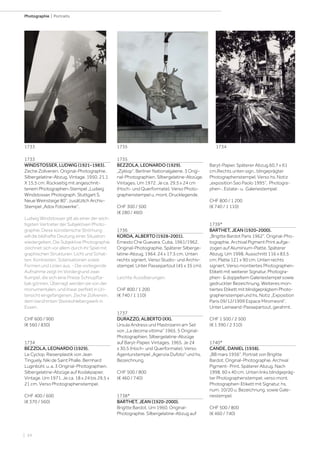 | 54
Photographie | Portraits
1733
WINDSTOSSER, LUDWIG (1921-1983).
Zeche Zollverein. Original-Photographie.
Silbergelatine-Abzug. Vintage. 1950. 21,1
X 15,5 cm. Rückseitig mit angeschnit-
tenem Photographen-Stempel „Ludwig
Windstosser, Photograph, Stuttgart S,
Neue Weinsteige 80“, zusätzlich Archiv-
Stempel „Adox Fotowerke“.
Ludwig Windstosser gilt als einer der wich-
tigsten Vertreter der Subjektiven Photo-
graphie. Diese künstlerische Strömung
will die bildhafte Deutung einer Situation
wiedergeben, Die Subjektive Photographie
zeichnet sich vor allem durch ihr Spiel mit
graphischen Strukturen, Licht und Schat-
ten, Kontrasten, Solarisationen sowie
Formen und Linien aus. - Die vorliegende
Aufnahme zeigt im Vordergrund zwei
Kumpel, die sich eine Priese Schnupfta-
bak gönnen. Überragt werden sie von der
monumentalen, und linear perfekt in Un-
tersicht eingefangenen, Zeche Zollverein,
dem berühmten Steinkohlebergwerk in
Essen.
CHF 600 / 900
(€ 560 / 830)
1734
BEZZOLA, LEONARDO (1929).
Le Cyclop. Riesenplastik von Jean
Tinguely, Niki de Saint Phalle, Bernhard
Luginbühl, u. a. 3 Original-Photographien.
Silbergelatine-Abzüge auf Kodakpapier.
Vintage. Um 1971. Je ca. 18 x 24 bis 29,5 x
21 cm. Verso Photographenstempel.
CHF 400 / 600
(€ 370 / 560)
1735
BEZZOLA, LEONARDO (1929).
„Zyklop“. Berliner Nationalgalerie. 3 Origi-
nal-Photographien. Silbergelatine-Abzüge.
Vintages. Um 1972. Je ca. 29,5 x 24 cm
(Hoch- und Querformate). Verso Photo-
graphenstempel u. mont. Drucklegende.
CHF 300 / 500
(€ 280 / 460)
1736
KORDA, ALBERTO (1928-2001).
Ernesto Che Guevara. Cuba, 1961/1962.
Original-Photographie. Späterer Silberge-
latine-Abzug, 1964. 24 x 17,5 cm. Unten
rechts signiert. Verso Studio- und Archiv-
stempel. Unter Passepartout (45 x 35 cm).
Leichte Aussilberungen.
CHF 800 / 1 200
(€ 740 / 1 110)
1737
DURAZZO, ALBERTO (XX).
Ursula Andress und Mastroianni am Set
von „La decima vittima“ 1965. 5 Original-
Photographien. Silbergelatine-Abzüge
auf Baryt-Papier. Vintages. 1965. Je 24
x 30,5 (Hoch- und Querformate). Verso
Agenturstempel „Agenzia Dufoto“ und hs.
Bezeichnung.
CHF 500 / 800
(€ 460 / 740)
1738*
BARTHET, JEAN (1920-2000).
Brigitte Bardot. Um 1960. Original-
Photographie. Silbergelatine-Abzug auf
Baryt-Papier. Späterer Abzug.60,7 x 61
cm.Rechts unten sign., blingeprägter
Photographenstempel. Verso hs. Notiz
„exposition Sao Paolo 1995“, Photogra-
phen-, Estate- u. Galeriestempel.
CHF 800 / 1 200
(€ 740 / 1 110)
1739*
BARTHET, JEAN (1920-2000).
„Brigitte Bardot Paris 1962“. Original-Pho-
tographie. Archival Pigment Print aufge-
zogen auf Aluminium-Platte. Späterer
Abzug. Um 1998. Ausschnitt 116 x 83,5
cm; Platte 121 x 90 cm. Unten rechts
signiert. Verso montiertes Photographen-
Etikett mit weiterer Signatur, Photogra-
phen- & doppeltem Galeriestempel sowie
gedruckter Bezeichnung. Weiteres mon-
tiertes Etikett mit blindgeprägtem Photo-
graphenstempel und hs. Notiz „Exposition
Paris 09/12/1999 Espace Miromesnil“.
Unter Leinwand-Passepartout, gerahmt.
CHF 1 500 / 2 500
(€ 1 390 / 2 310)
1740*
CANDE, DANIEL (1938).
„BB mars 1956“. Portrait von Brigitte
Bardot. Original-Photographie. Archival
Pigment- Print. Späterer Abzug. Nach
1998. 60 x 40 cm. Unten links blindgepräg-
ter Photographenstempel, verso mont.
Photographen-Etikett mit Signatur, hs.
num. 10/20 u. Bezeichnung, sowie Gale-
riestempel.
CHF 500 / 800
(€ 460 / 740)
1733 17341735
 