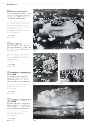 | 86
Photographie | Varia
1842
INTERNATIONAL NEWS PHOTOS.
„Arkansas survives atomic Blast“. Original-
Photographie. Silbergelatine-Abzug. Vin-
tage. 1946. 18,5 x 23,7 cm. Verso mont.
Drucklegende, Agenturstempel.
Darstellung des Dreadnought Kriegsschif-
fes U.S.S. Arkansas (BB-33) nach einem
Atombomben-Test beim Bikini Atoll, NE
Lagoon, vom 30. Juni 1946, von dem es
erhebliche Schäden trug.
Kl. Randeinriss (unschön mit Tesa verso
fixiert). Etwas bestossen.
CHF 400 / 600
(€ 370 / 560)
1843
BRODERICK, HUGH (XX).
„The Genie of Bikini“. Original-Photogra-
phie. Silbergelatine-Abzug. Vintage. 1946.
22,5 x 19 cm. Verso mont. Drucklegende,
Agenturstempel.
Atomwolke nach dem Test beim Bikini
Atoll vom 1. Juli 1946, aufgenommen von
einem B-29 Bomber aus: „One of first
originals from Bikini“.
Leicht gewellt.
CHF 500 / 800
(€ 460 / 740)
1844
ASSOCIATED PRESS PHOTO FROM THE
U.S. AIR FORCE.
„The Rain begins to fall“. Original-Pho-
tographie. Silbergelatine-Abzug. Etwas
späterer Abzug, 1948. 19,3 x 16,5 cm.
Agenturstempel u. mont. Drucklegende.
Atombomben Test im Bikini-Atoll im pazi-
fischen Ozean vom 25. Juli 1946.
Leicht bestossen.
CHF 400 / 600
(€ 370 / 560)
1845
ASSOCIATED PRESS PHOTO FROM THE
U.S. AIR FORCE.
„With the Fringe on Top“. Original-Photo-
graphie. Silbergelatine-Abzug. Etwas spä-
terer Abzug, 1948. 16,6 x 20,6 cm.Verso
mont. Drucklegende, Agenturstempel.
Unterwasser Atombomben Test beim
Bikini-Atoll vom 25. Juli 1946.
Leicht bestossen.
CHF 500 / 800
(€ 460 / 740)
1845
1846
1847
1844
 