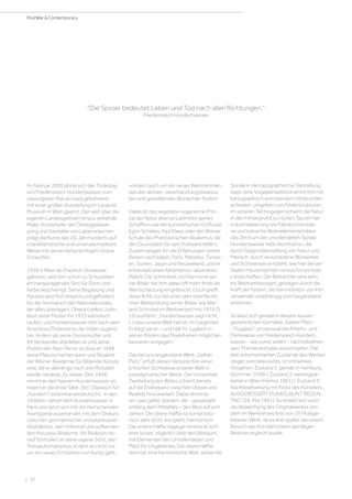 | 32
PostWar  Contemporary
Im Februar 2020 jährte sich der Todestag
von Friedensreich Hundertwasser zum
zwanzigsten Mal und wird gebührend
mit einer großen Ausstellung im Leopold
Museum in Wien geehrt. Der weit über die
eigenen Landesgrenzen hinaus wirkende
Maler, Vorkämpfer der Ökologiebewe-
gung und Gestalter von Lebensräumen
prägt die Kunst des 20. Jahrhunderts auf
charakteristische und unverwechselbare
Weise mit seinen farbprächtigen Utopie
Entwürfen.
1928 in Wien als Friedrich Stowasser
geboren, wird ihm schon zu Schulzeiten
ein herausragender Sinn für Form und
Farbe bescheinigt. Seine Begabung und
Passion wird früh erkannt und gefördert,
bis der Vormarsch der Nationalsozialis-
ten alles überlagert. Obwohl selbst Jüdin,
lässt seine Mutter ihn 1935 katholisch
taufen, und Hundertwasser tritt nach dem
Anschluss Österreichs der Hitler-Jugend
bei. Anders als seine Grossmutter und
69 Verwandte überleben er und seine
Mutter den Nazi-Terror, so dass er 1948
seine Matura machen kann und Student
der Wiener Akademie für Bildende Künste
wird, die er allerdings nach drei Monaten
wieder verlässt. Zu dieser Zeit, 1949,
nimmt er den Namen Hundertwasser an,
indem er die erste Silbe „Sto“ (Slawisch für
„hundert“) scheinbar eindeutscht. In den
1950ern-Jahren lebt Hundertwasser in
Paris und setzt sich mit der herrschenden
Avantgarde auseinander, mit dem Diskurs
zwischen geometrischer und expressiver
Abstraktion, dem Informel und aufkeimen-
den Nouveau Réalisme. Als Reaktion da-
rauf formuliert er seine eigene Sicht, den
Transautomatismus, in dem es nicht nur
um ein neues Entstehen von Kunst geht,
sondern auch um ein neues Wahrnehmen,
das den aktiven, verantwortungsbewuss-
ten und gestaltenden Betrachter fordert.
Dabei ist das vegetativ-organische Prin-
zip der Natur ebenso Leitmotiv seines
Schaffens wie die künstlerischen Einflüsse
Egon Schieles, Paul Klees oder der Wiener
Schule des Phantastischen Realismus, die
den Grundstein für sein Frühwerk liefern.
Zudem prägen ihn die Erfahrungen seiner
Reisen nach Italien, Paris, Marokko, Tunesi-
en, Sizilien, Japan und Neuseeland, und er
entwickelt einen farbintensiv-abstrakten
Malstil. Die Schönheit und Harmonie sei-
ner Bilder hat ihm dabei oft mehr Kritik als
Wertschätzung eingebracht. Doch greift
diese Kritik nur bei einer sehr oberflächli-
chen Betrachtung seiner Bilder, wie Wie-
land Schmied im Werkverzeichnis 1974 (S.
15) ausführt: „Hundertwasser sagt nicht,
(..) dass unsere Welt heil ist. Im Gegenteil:
Er klagt sie an – und hält ihr zugleich in
seinen Bildern das Modell einer möglichen
besseren entgegen.“
Das bei uns angebotene Werk „Gelber
Platz“ erfüllt dieses Versprechen einer
kritischen Sichtweise unserer Welt in
paradigmatischer Weise. Die horizontale
Zweiteilung des Bildes scheint bereits
auf die Diskrepanz zwischen Utopie und
Realität hinzuweisen. Dabei dominie-
ren zwei gelbe Spiralen, die - gespiegelt
entlang dem Mittelfalz – den Blick auf sich
ziehen. Die obere Hälfte ist komposito-
risch sehr dicht, komplett, harmonisch.
Die untere Hälfte dagegen erstreckt sich
eher locker, zögerlich über den Bildraum,
mit Elementen des Unvollendeten und
Platz für Ungeklärtes. Die obere Hälfte
verortet eine harmonische Welt, wobei die
Spirale in die topographische Darstellung
kippt, eine Vogelperspektive einnimmt mit
kartographisch anmutenden Höhenunter-
schieden, umgeben von Felderstrukturen.
Im unteren Teil hingegen scheint die Natur
in den Hintergrund zu rücken, Spuren der
Industrialisierung wie Fabrikschornstei-
ne und kubische Wohnelemente bilden
das Zentrum der unvollendeten Spirale.
Hundertwasser liebt die Irritation, die
durch Gegenüberstellung von Natur und
Mensch, durch verschiedene Blickwinkel
und Sichtweisen entsteht, wie hier die ver-
tikalen Hausansichten versus horizontale
Landschaften. Der Betrachter wird aktiv
ins Werk einbezogen, getragen durch die
Kraft der Farben, die rein instinktiv von ihm
verwendet unabhängig vom Gegenstand
existieren.
So lässt sich gerade in diesem ausser-
gewöhnlichen Gemälde „Gelber Platz
- Flugplatz“ prozessual die Arbeits- und
Denkweise von Friedensreich Hundert-
wasser - wie sonst selten - nachvollziehen,
sein Themenkomplex ausschöpfen. Die
drei dokumentierten Zustände des Werkes
zeigen sein bewusstes, schrittweises
Vorgehen: Zustand 1: gemalt in Hamburg
(Sommer 1958) / Zustand 2: weitergear-
beitet in Wien (Herbst 1961) / Zustand 3:
Nachbearbeitung mit Notiz des Künstlers „
AUSGEBESSERT DUNKELBUNT REGEN-
TAG“ (26. Mai 1981). So erklärt sich auch
die Abweichung des Originalwerkes von
dem im Werkverzeichnis von 1974 abge-
bildeten Werk, da es erst später, bei einem
Besuch des Künstlers beim damaligen
Besitzer, ergänzt wurde.
Die Spirale bedeutet Leben und Tod nach allen Richtungen.
Friedensreich Hundertwasser
 