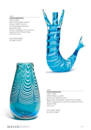 | 89
1226
FULVIO BIANCONI
(1915-1996)
SKULPTUR, Modell „Sirena“,
Entwurf 1950 für Venini
Durchsichtiges, blau/weiss
gestreiftes Glas.
Unten mit geätzter 3 Linien Venini
Signatur: Venini Murano Italia.
H 16,5, B 25 cm.
CHF 6 000 / 8 000
(€ 5 000 / 6 670)
1227
FULVIO BIANCONI
(1915-1996)
VASE, Modell „nn 4222“,
Entwurf um 1950 für Venini
Blaues Glas mit weissem Lattimo Fenicio Faden.
Unten mit geätzter 3 Linien Venini Signatur: Venini
Murano Italia.
H 33,5 cm.
CHF 2 000 / 3 000
(€ 1 670 / 2 500)
 