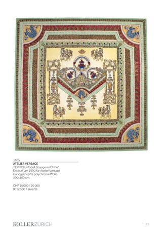| 123
1305
ATELIER VERSACE
TEPPICH, Modell „Voyage en Chine“,
Entwurf um 1990 für Atelier Versace
Handgeknüpfte polychrome Wolle.
300x300 cm.
CHF 15 000 / 20 000
(€ 12 500 / 16 670)
 