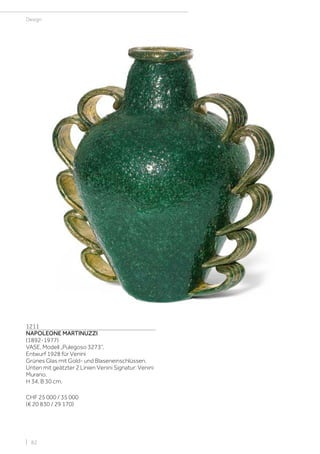 | 82
Design
1211
NAPOLEONE MARTINUZZI
(1892-1977)
VASE, Modell „Pulegoso 3273“,
Entwurf 1928 für Venini
Grünes Glas mit Gold- und Blaseneinschlüssen.
Unten mit geätzter 2 Linien Venini Signatur: Venini
Murano.
H 34, B 30 cm.
CHF 25 000 / 35 000
(€ 20 830 / 29 170)
 