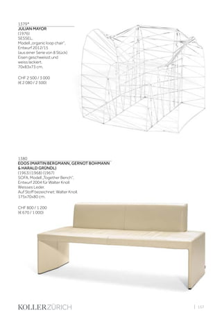 | 157
1379*
JULIAN MAYOR
(1976)
SESSEL,
Modell „organic loop chair“,
Entwurf 2012/15
(aus einer Serie von 8 Stück)
Eisen geschweisst und
weiss lackiert.
70x83x73 cm.
CHF 2 500 / 3 000
(€ 2 080 / 2 500)
1380
EOOS (MARTIN BERGMANN, GERNOT BOHMANN
& HARALD GRÜNDL)
(1963) (1968) (1967)
SOFA, Modell „Together Bench“,
Entwurf 2004 für Walter Knoll
Weisses Leder.
Auf Stoff bezeichnet: Walter Knoll.
175x70x80 cm.
CHF 800 / 1 200
(€ 670 / 1 000)
 