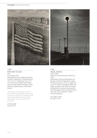 | 98
Photographie | Sammlung Fleischmann
1784
MAYHART STUDIO
(XX)
A Living Flag, 1917.
Silbergelatine-Abzug, aufgezogen auf be-
drucktem Trägerkarton. Vintage. Bildmass
34,3 x 27,5 cm; Trägerkarton 43,3 x 32,7
cm. Unten rechts einbelichtetes Studio,
auf dem Träger betitlelt und datiert, sowie
gedruckte Legende verso. Unter Passe-
partout.
„A living flag covering seven acces com-
posed of ten thousand Blue Jackets under
command of Captain W. A. Mossett, at the
world‘s greatest Naval Training Station,
Great Lakers, Illinois, November 1917.“
(Legende)
CHF 500 / 800
(€ 420 / 670)
1785
ANSEL ADAMS
(1902-1984)
„Rails and Jet Trails, Roseville, California, c.
1953“.
Silbergelatine-Abzug auf Baytpapier, auf-
gezogen auf festem Trägerkarton. Späte-
rer Abzug. Abzug 34 x 24,6 cm; Träger 50,5
x 40,5 cm. Rechts unterhalb des Bildes auf
Träger voll signiert. Auf Träger verso eigen-
händig betitelt und datiert sowie gestem-
pelt „Photograph by Ansel Adamson Route
I, Box 181, Carmel, California, 93921“.
Unter Passepartout.
CHF 3 000 / 5 000
(€ 2 500 / 4 170)
 