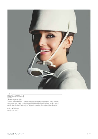 | 123
1851*
DOUGLAS KIRKLAND
(1935)
„Audrey Hepburn 1965“.
Archival Pigment Print auf mattem Papier. Späterer Abzug. Bildmass 35,5 x 35,5 cm;
Blattgrösse 50,7 x 40,2 cm. Unterhalb des Bildes bezeichnet und voll signiert. BEILIE-
GEND „Certificate of Authenticity“, zusätzlich signiert. Aus einer offenen Edition.
CHF 2 000 / 3 000
(€ 1 670 / 2 500)
 