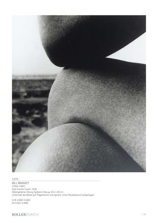 | 89
1771
BILL BRANDT
(1904-1983)
East Sussex Coast, 1959.
Silbergelatine-Abzug. Späterer Abzug. 34,1 x 29 cm.
Unterhalb des Bildes auf Trägerkarton voll signiert. Unter Passepartout aufgezogen.
CHF 4 000 / 6 000
(€ 3 330 / 5 000)
 