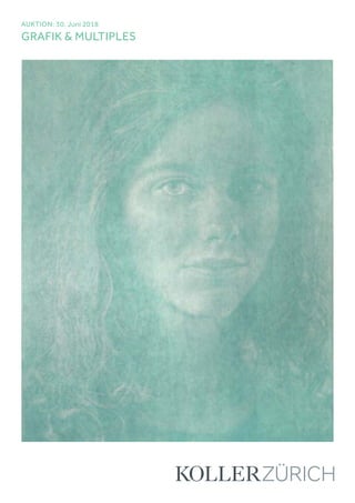 AUKTION: 30. Juni 2018
GRAFIK  MULTIPLES
 
