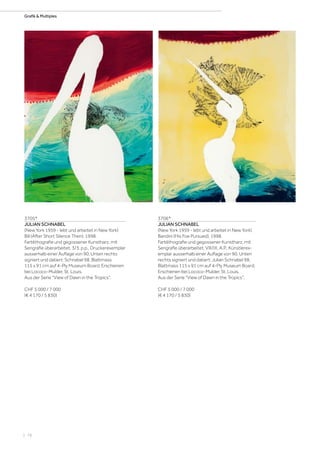 | 78
Grafik  Multiples
3705*
JULIAN SCHNABEL
(New York 1959 - lebt und arbeitet in New York)
Bill (After Short Silence Then). 1998.
Farblithografie und gegossener Kunstharz, mit
Serigrafie überarbeitet. 3/3, p.p., Druckerexemplar
ausserhalb einer Auflage von 90. Unten rechts
signiert und datiert: Schnabel 98. Blattmass
115 x 91 cm auf 4-Ply Museum Board. Erschienen
bei Lococo-Mulder, St. Louis.
Aus der Serie View of Dawn in the Tropics.
CHF 5 000 / 7 000
(€ 4 170 / 5 830)
3706*
JULIAN SCHNABEL
(New York 1959 - lebt und arbeitet in New York)
Bandini (His Foe Pursued). 1998.
Farblithografie und gegossener Kunstharz, mit
Serigrafie überarbeitet. VIII/IX, A.P., Künstlerex-
emplar ausserhalb einer Auflage von 90. Unten
rechts signiert und datiert: Julian Schnabel 98.
Blattmass 115 x 91 cm auf 4-Ply Museum Board.
Erschienen bei Lococo-Mulder, St. Louis.
Aus der Serie View of Dawn in the Tropics.
CHF 5 000 / 7 000
(€ 4 170 / 5 830)
 