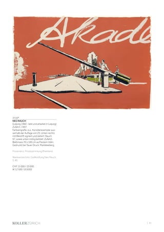 | 81
3710*
NEO RAUCH
(Leipzig 1960 - lebt und arbeitet in Leipzig)
Zufahrt. 1997.
Farbserigrafie. e.a., Künstlerexemplar aus-
serhalb der Auflage von 25. Unten rechts
mit Bleistift signiert und datiert: Rauch
97, sowie unten mittig betitelt: Zufahrt.
Blattmass 70 x 100 cm auf festem Vélin.
Gedruckt bei Tauer Druck, Markkleeberg.
Provenienz: Privatsammlung Rheinland.
Werkverzeichnis: Grafikstifung Neo Rauch,
S. 80.
CHF 15 000 / 25 000
(€ 12 500 / 20 830)
 