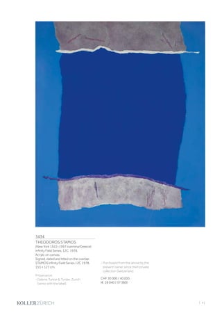 3434
THEODOROS STAMOS
(New York 1922–1997 Ioannina/Greece)
Infinity Field Series, 12C. 1978.
Acrylic on canvas.
Signed, dated and titled on the overlap:
STAMOS Infinity Field Series 12C 1978.
153 × 127 cm.
Provenance:
- Galerie Turkse  Turske, Zurich
(verso with the label).
- Purchased from the above by the
present owner, since then private
collection Switzerland.
CHF 30 000 / 40 000
(€ 28 040 / 37 380)
| 41
 