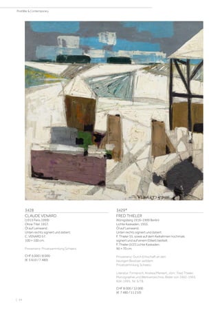 3428
CLAUDE VENARD
(1913 Paris 1999)
Ohne Titel. 1957.
Öl auf Leinwand.
Unten rechts signiert und datiert:
C. VENARD 57.
100 × 100 cm.
Provenienz: Privatsammlung Schweiz.
CHF 6 000 / 8 000
(€ 5 610 / 7 480)
3429*
FRED THIELER
(Königsberg 1916–1999 Berlin)
Lichte Kaskaden. 1955.
Öl auf Leinwand.
Unten rechts signiert und datiert:
F. Thieler 55, sowie auf dem Keilrahmen nochmals
signiert und auf einem Etikett betitelt:
F. Thieler 0/23 Lichte Kaskaden.
90 × 70 cm.
Provenienz: Durch Erbschaft an den
heutigen Besitzer, seitdem
Privatsammlung Schweiz.
Literatur: Firmenich, Andrea/Merkert, Jörn: Fred Thieler.
Monographie und Werkverzeichnis. Bilder von 1942-1993,
Köln 1995, Nr. 5/78.
CHF 8 000 / 12 000
(€ 7 480 / 11 210)
| 34
PostWar  Contemporary
 