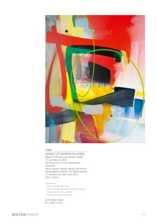 3486
SMASH 137 (ADRIAN FALKNER)
(Basel 1979–lebt und arbeitet in Basel)
o.T. (zinoberrot). 2015.
Sprühlack, Acryl, Tinte, Ölkreide auf
Leinwand.
Verso signiert, betitelt, datiert und mit den
Massangaben: SMASH 137. Adrian Falkner.
o.T. (zinoberrot). 200 × 150. 2015.
200 × 150 cm.
Provenienz:
- Die Kunstagentin, Köln.
- Vom heutigen Besitzer 2015 bei obiger
Galerie erworben, seitdem
Privatsammlung Schweiz.
CHF 4 000 / 6 000
(€ 3 740 / 5 610)
| 89
 