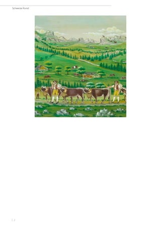 Schweizer Kunst
| 2
 