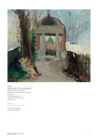 3068
VARLIN (WILLY GUGGENHEIM)
(Zürich 1900–1977 Bondo)
Liebespaar auf der hohen Promenade.
Um 1937.
Öl auf Hartfaserplatte.
Unten rechts signiert: Varlin.
34 × 44,7 cm.
Provenienz:
Schweizer Privatsammlung.
CHF 15 000 / 20 000
(€ 14 020 / 18 690)
| 77
 