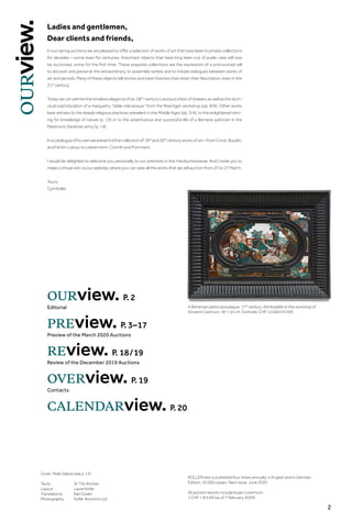 2
Ladies and gentlemen,
Dear clients and friends,
In our spring auctions we are pleased to offer a selection of works of art that have been in private collections
for decades – some even for centuries. Important objects that have long been out of public view will now
be auctioned, some for the first time. These exquisite collections are the expression of a pronounced will
to discover and preserve the extraordinary, to assemble rarities and to initiate dialogues between works of
art and periods. Many of these objects tell stories and have histories that retain their fascination, even in the
21st
century.
Today we can admire the timeless elegance of an 18th
-century Lieutaud chest of drawers as well as the tech-
nical sophistication of a marquetry “table mécanique” from the Roentgen workshop (pp. 8/9). Other works
bear witness to the deeply religious practices prevalent in the Middle Ages (pp. 3/4), to the enlightened striv-
ing for knowledge of nature (p. 13) or to the adventurous and successful life of a Bernese patrician in the
Piedmont-Sardinian army (p. 14).
Inacatalogueofitsownwepresentafinecollectionof19th
and20th
centuryworksofart–fromCorot,Boudin,
and Fantin-Latour to Liebermann, Corinth and Purrmann.
I would be delighted to welcome you personally to our premises in the Hardturmstrasse. And I invite you to
make a virtual visit via our website, where you can view all the works that we will auction from 23 to 27 March.
Yours,
Cyril Koller
OURview. P. 2
Editorial
PREview. P. 3– 17
Preview of the March 2020 Auctions
REview. P. 18 / 19
Review of the December 2019 Auctions
OVERview. P. 19
Contacts
CALENDARview. P. 20
A Bohemian pietra dura plaque. 17th
century. Attributable to the workshop of
Giovanni Castrucci. 40 × 52 cm. Estimate: CHF 15 000/25 000
KOLLERview is published four times annually, in English and in German.
Edition: 16 000 copies. Next issue: June 2020.
All auction results include buyer’s premium.
1 CHF = € 0.94 (as of 7 February 2020)
Cover: Fede Galizia (see p. 15)
Texts: 		 Dr Tilo Richter
Layout: 		 Laura Koller
Translations: 	 Karl Green
Photography: 	 Koller Auctions Ltd
 