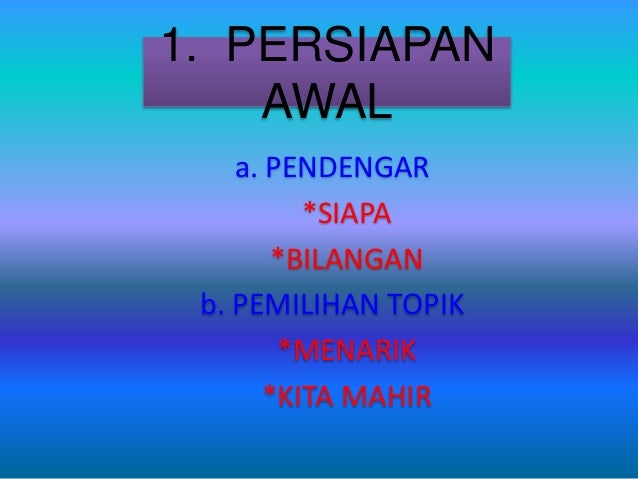 Penyediaan Teks Ucapan dan Pengucapan Awam