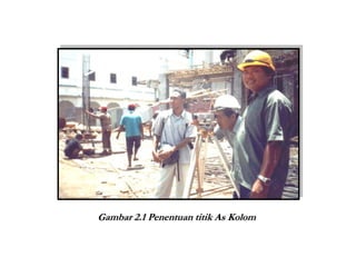 Gambar 2.1 Penentuan titik As Kolom
 