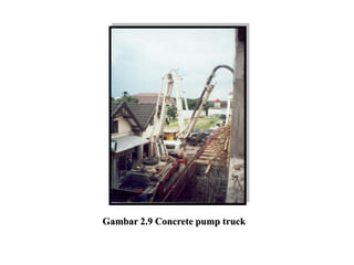 Gambar 2.9 Concrete pump truck
 