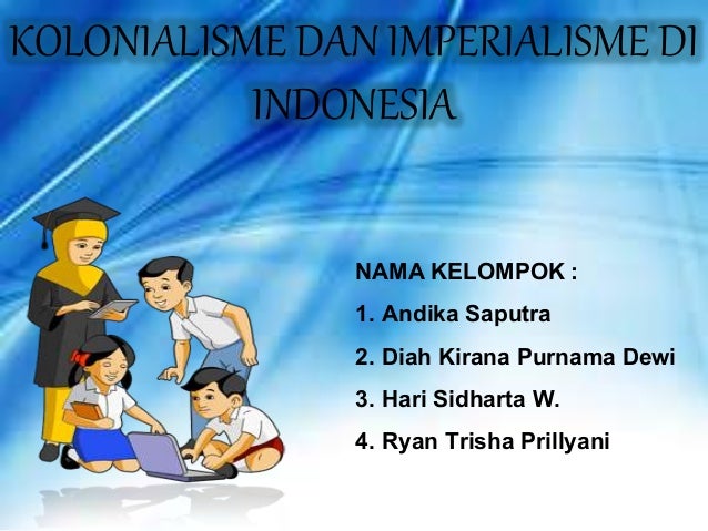 Kolonialisme Dan Imperialisme