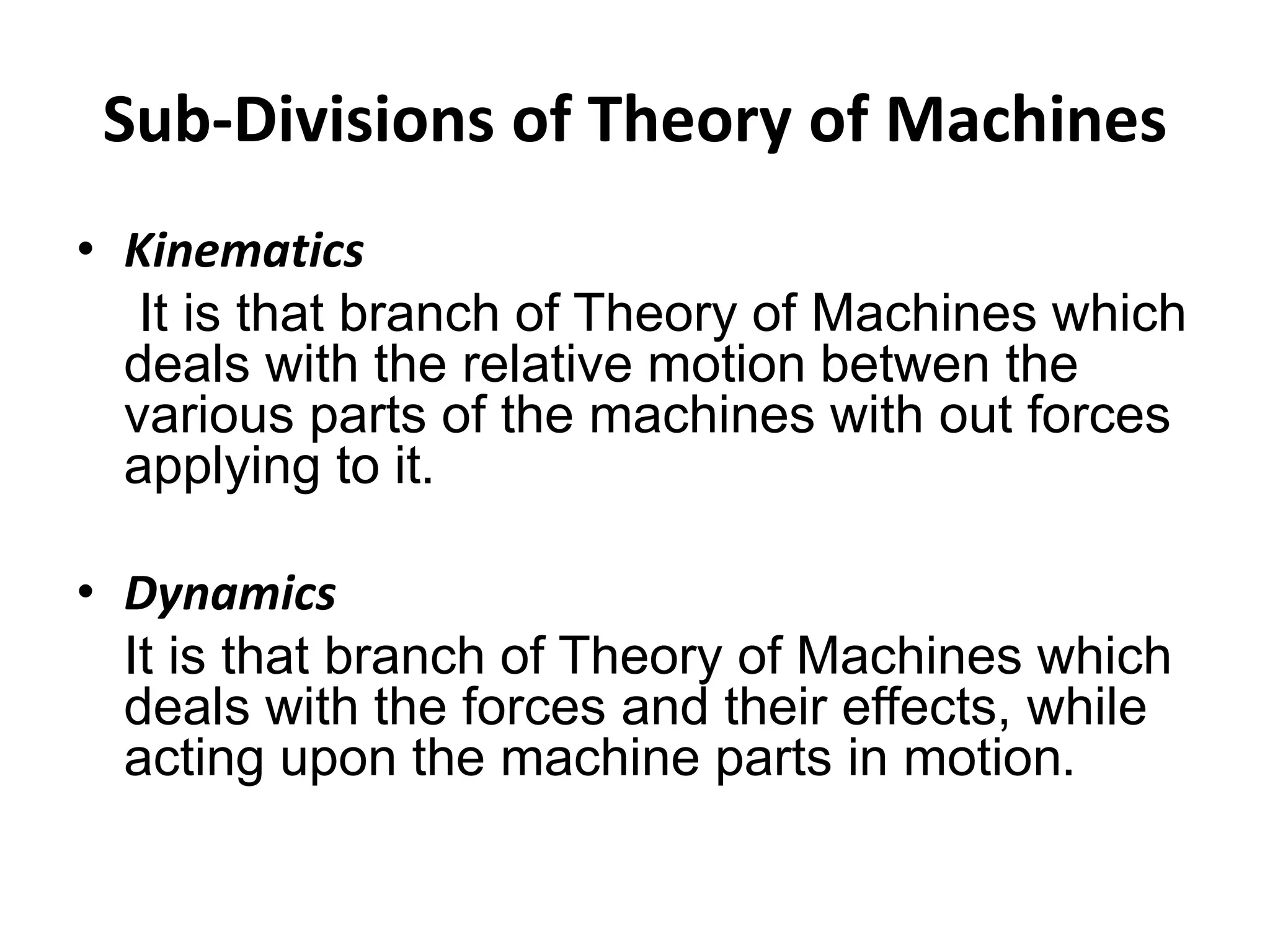 Tom Machine Branches of TOM, Machine & Structure, Kinematic Links | PPTX