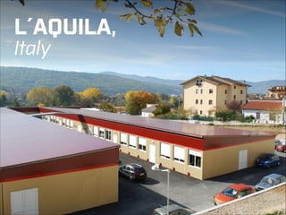 L´AQUILA, 
Italy

An immediate need for an educational facility for
Italian children after the devastating earthquake
in the city of L’Aquila was addressed in
incredibly short time.
KOMA MODULAR | SCHOOL BUILDINGS

←|

23

 