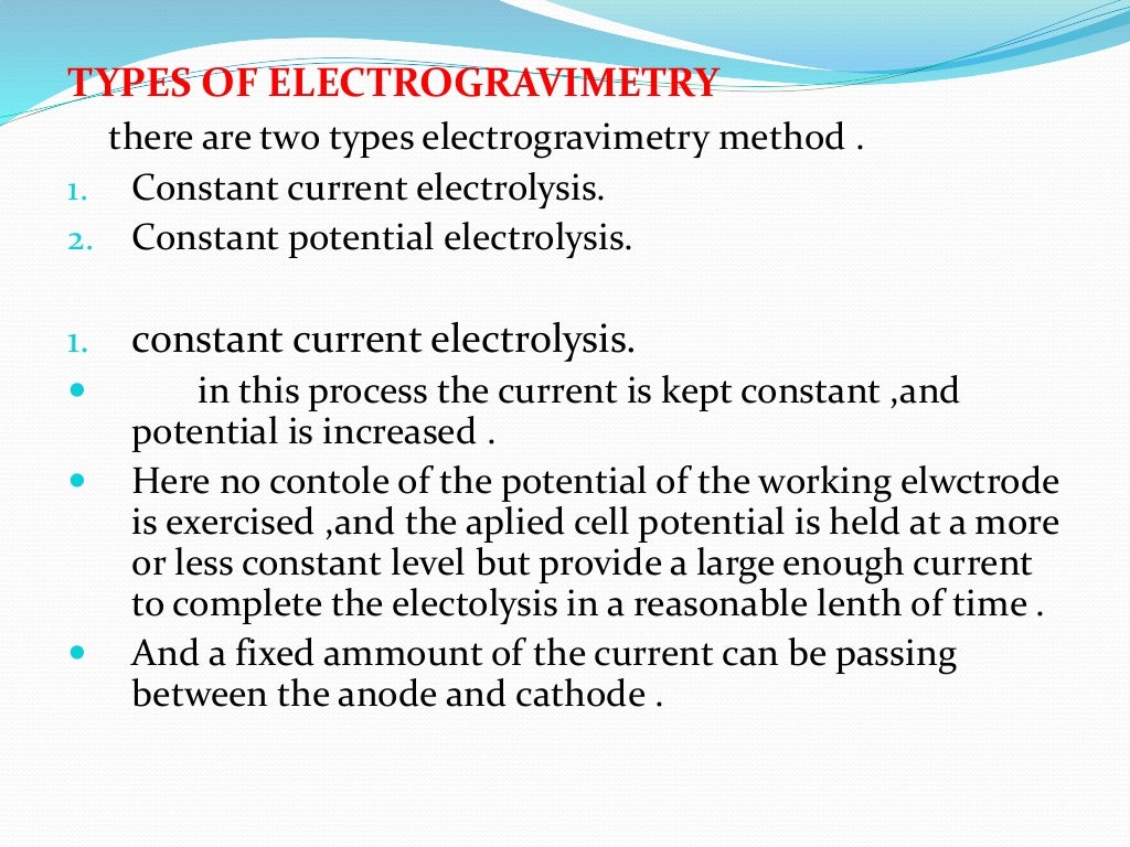 ELECTROGRAVIMETRY