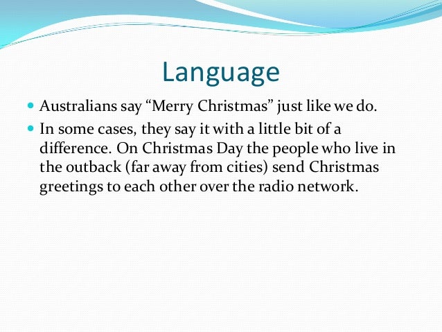 komal 2013 12_18_holiday_traditions_around_the_world how do australians say merry christmas