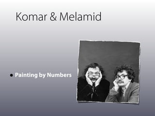 Komar & Melamid