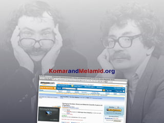 Komar & Melamid