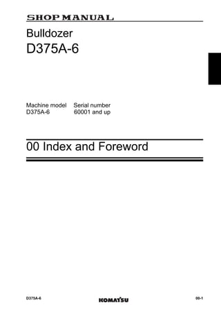 Komatsu d375 a 6 dozer bulldozer service repair manual sn 60001 and up ...