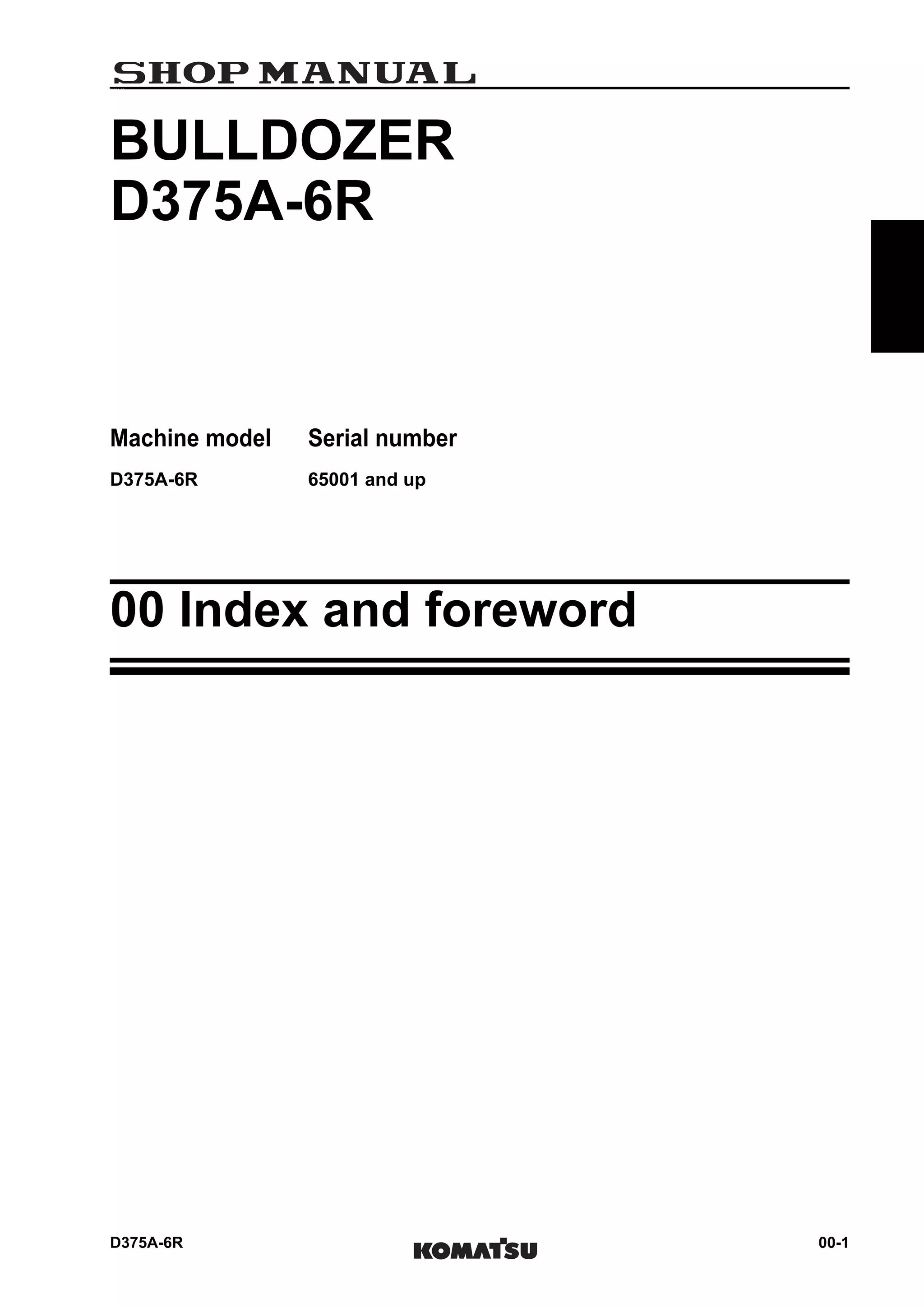 Komatsu d375 a 6r dozer bulldozer service repair manual sn 65001 and up ...