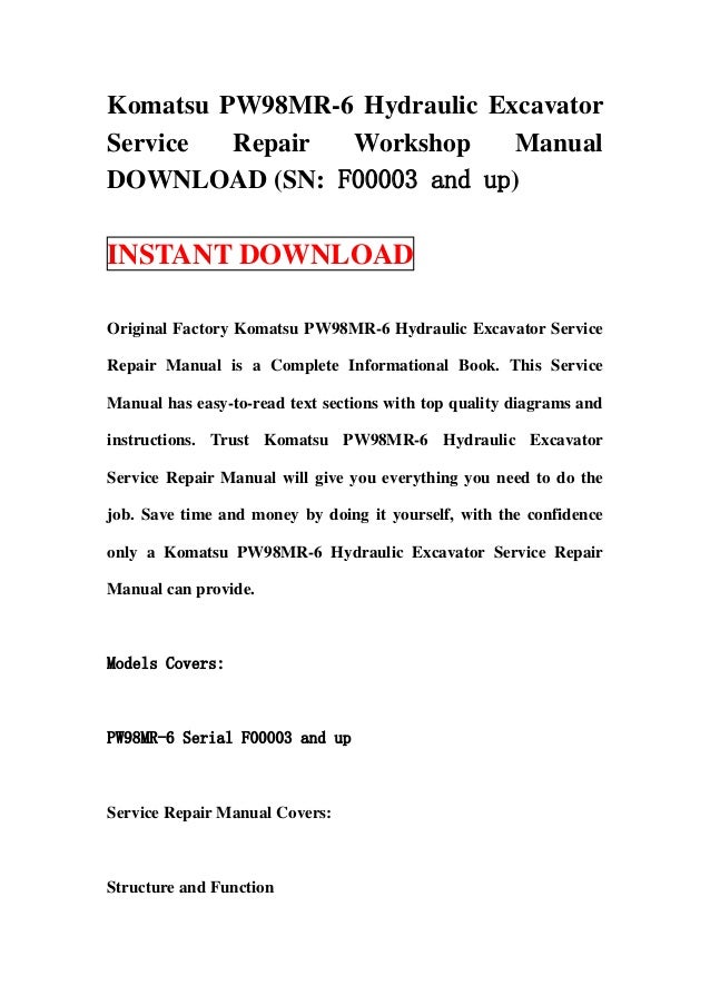 Komatsu pw98 mr 6 hydraulic excavator service repair workshop manual