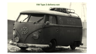 VW Type 2 delivery van  