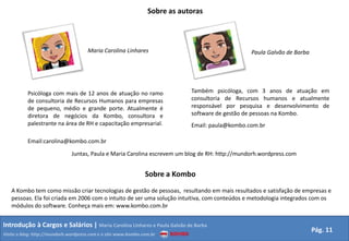 Salários sugeridos por uma fórmula chamada tendência, flexibilidade limitada