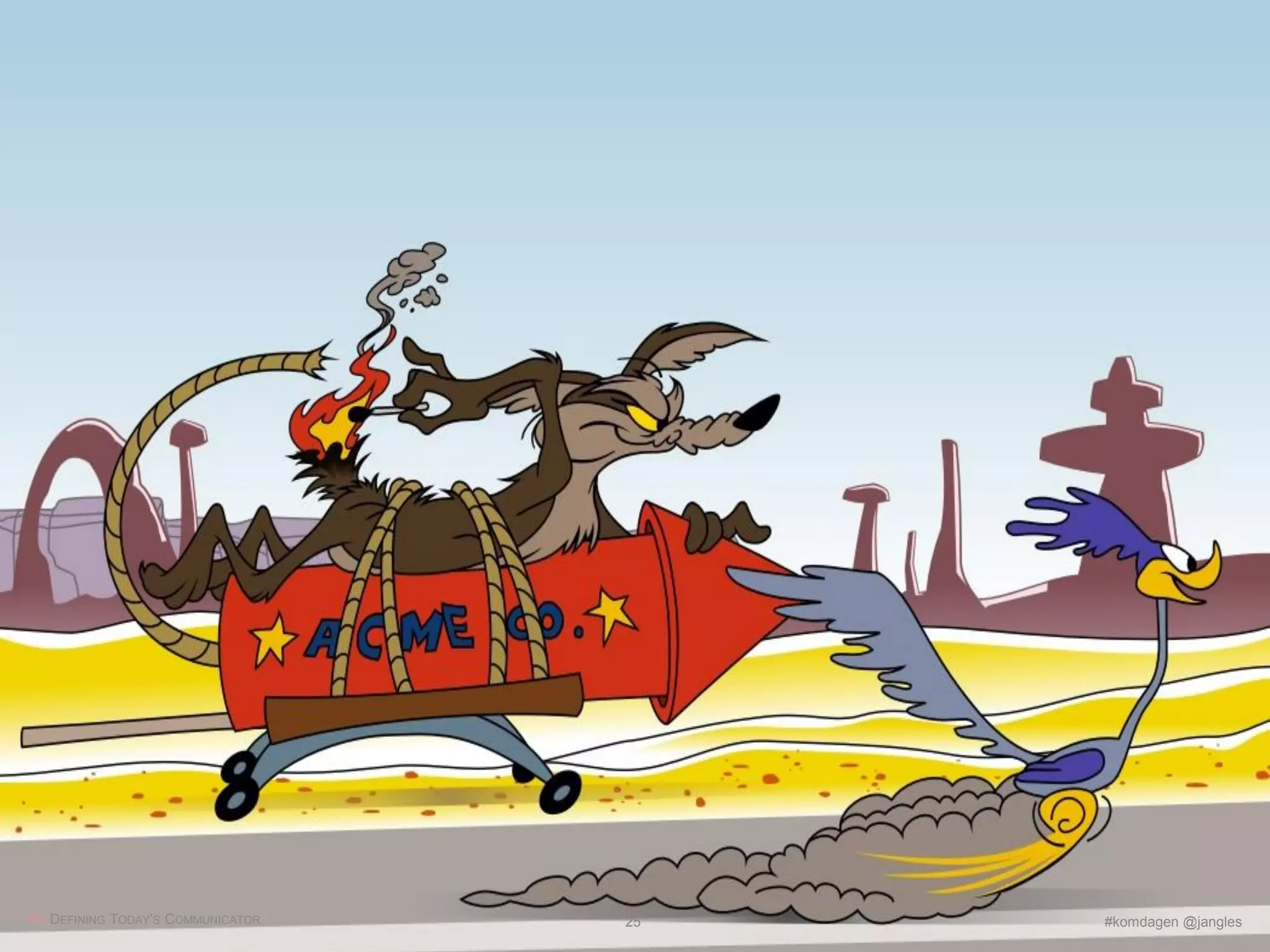 RE-DEFINING TODAY’S COMMUNICATOR #komdagen @jangles25
 