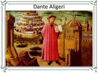 Dante Aligeri 
 