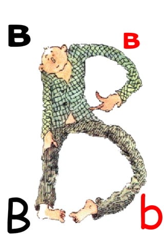 B b B b 