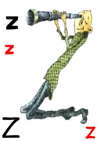 Z z Z z 
