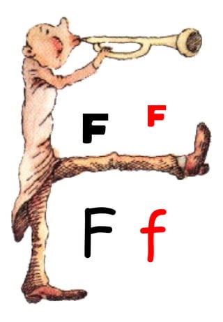 F f F f 