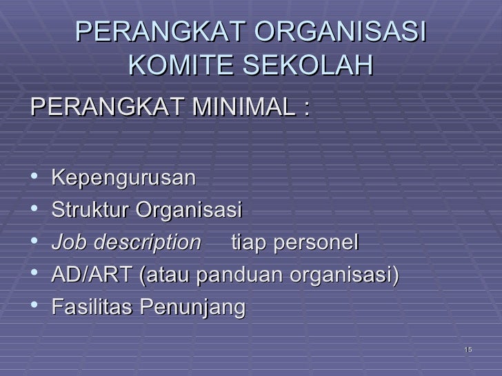 Komite Sekolah Sebagai Organisasi