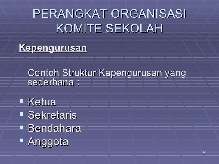 Komite Sekolah Sebagai Organisasi