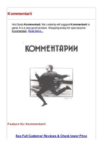 Kommentarii
Hot Deals Kommentarii. We certainly will suggest Kommentarii is
great. It is a very good product. Shopping today for special price
Kommentarii. Read More...
Feature for Kommentarii
See Full Customer Reviews & Check lower Price
 