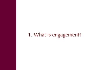 Engaging audiences in our research 