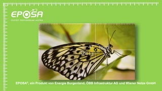 EPOSA®, ein Produkt von Energie Burgenland, ÖBB Infrastruktur AG und Wiener Netze GmbH
 