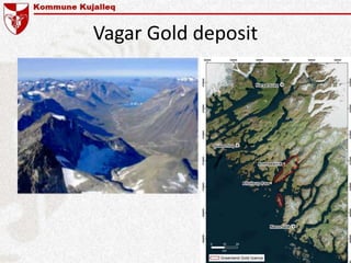 Vagar Gold deposit
 