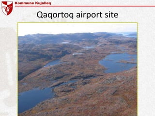 Qaqortoq airport site
 