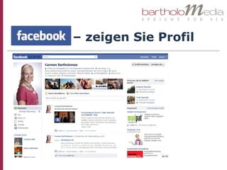 Facebook – zeigen Sie Profil
 